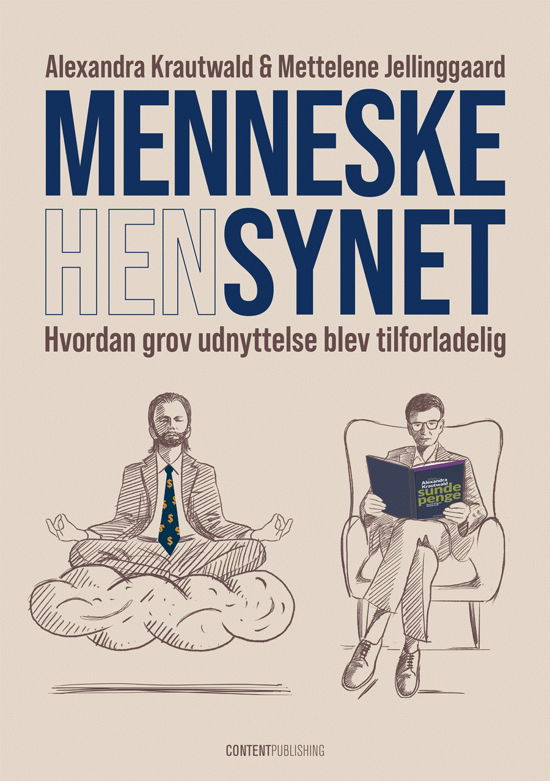 Alexandra Krautwald og Mettelene Jellinggaard · Menneskesynet (Sewn Spine Book) [1er édition] (2024)