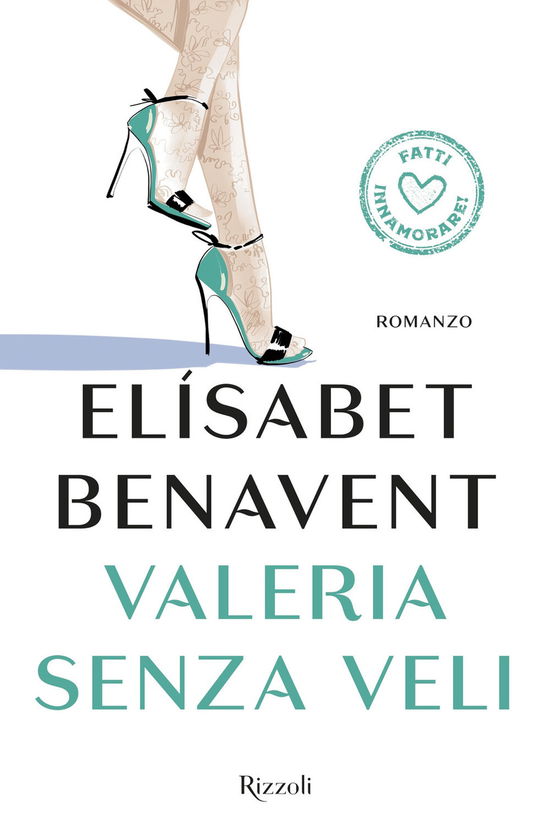 Cover for Elisabet Benavent · Valeria senza veli (Paperback Book) (2017)