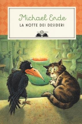 Cover for Michael Ende · La Notte Dei Desideri. Nuova Ediz. (Book)