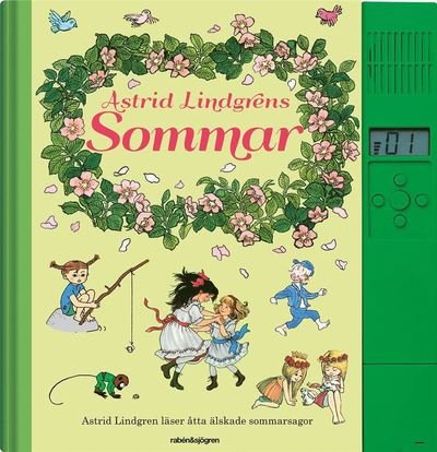 Cover for Astrid Lindgren · Astrid Lindgrens Sommar : Astrid Lindgren läser åtta älskade sommarsagor (Indbundet Bog) (2017)