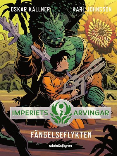 Cover for Oskar Källner · Imperiets arvingar: Imperiets arvingar 5: Fängelseflykten (Innbunden bok) (2021)