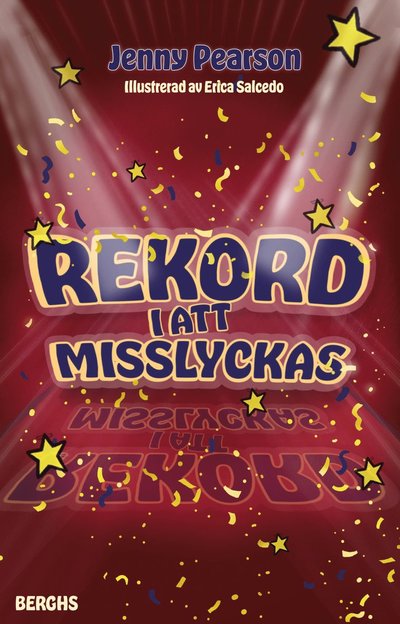 Rekord i att misslyckas - Jenny Pearson - Books - Berghs - 9789150224566 - March 7, 2022