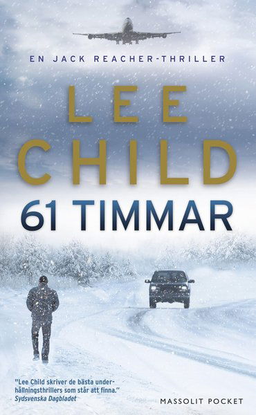 Cover for Lee Child · Jack Reacher: 61 timmar (Paperback Book) (2016)