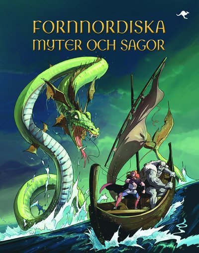 Cover for Eva Andreasson · Känguru Illustrerade sagor: Fornnordiska myter och sagor (Innbunden bok) (2015)