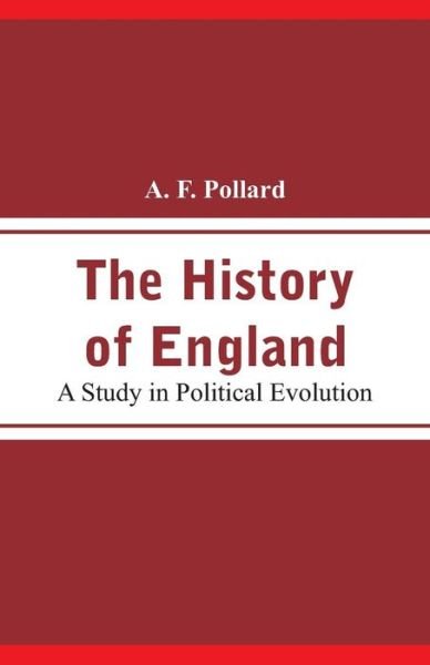 Cover for A F Pollard · The History of England (Pocketbok) (2018)