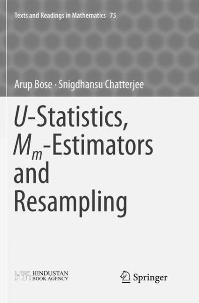 Cover for Bose · U Statistics Mm Estimators and Resampling (Bok) (2019)