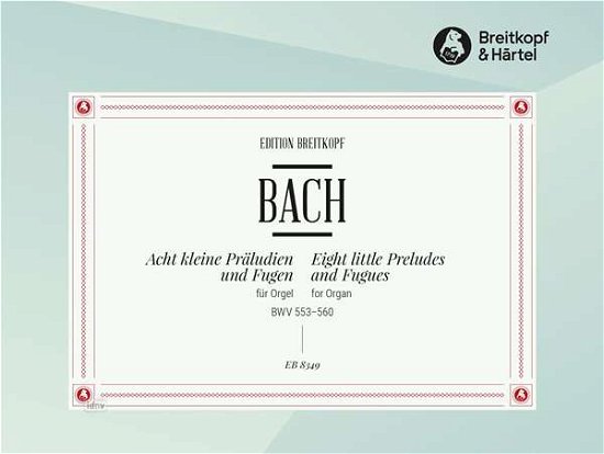 Cover for JS Bach · 8 kl.Präl.u.Fugen BWV553.EB8349 (Bok) (2018)