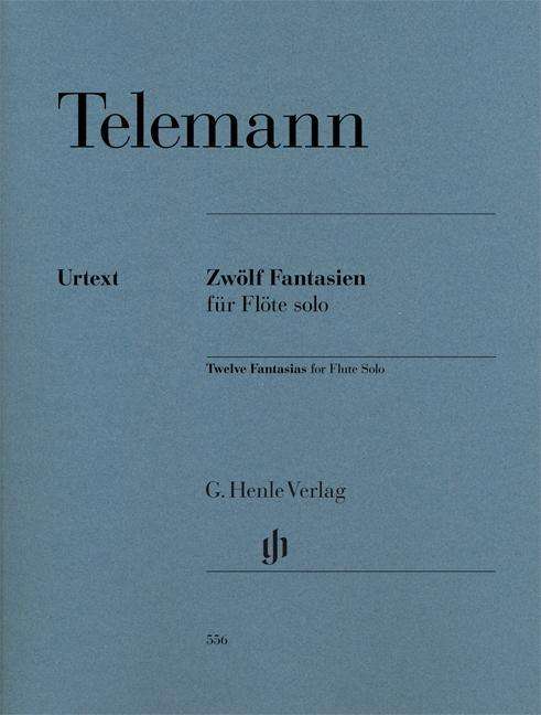 Zwölf Fantasien,Fl.solo.HN556 - Telemann - Böcker - SCHOTT & CO - 9790201805566 - 6 april 2018