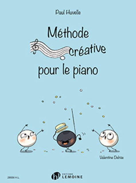 Cover for Valentine Delree · Methode creative pour le piano (Paperback Book) (2020)