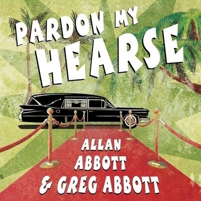 Cover for Gregory Abbott · Pardon My Hearse (CD) (2015)