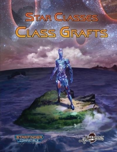 Cover for Sasha Laranoa Harving · Star Classes: Class Grafts (Paperback Book) (2021)