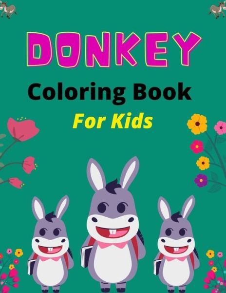 Cover for Mnktn Publications · DONKEY Coloring Book For Kids (Taschenbuch) (2020)