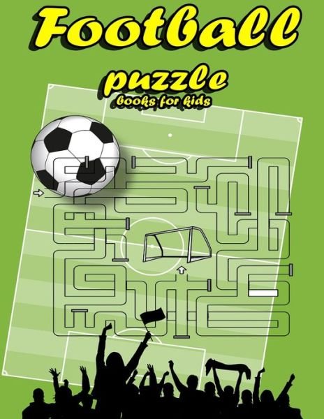 Football puzzle books for kids - Tec VC - Bøger - Independently Published - 9798585040566 - 22. december 2020
