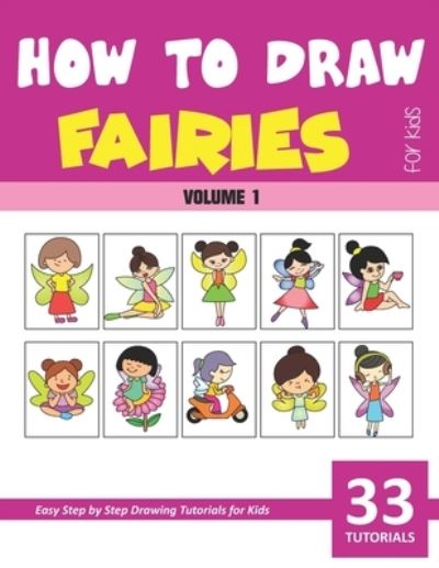 Cover for Sonia Rai · How to Draw Fairies for Kids - Volume 1 (Paperback Book) (2020)