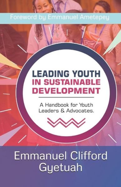 Cover for Enam Ami Agbozo · Leading Youth in Sustainable Development (Paperback Book) (2020)