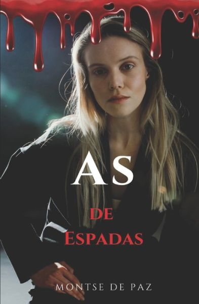 Cover for Montse De Paz · As de espadas (Paperback Book) (2020)