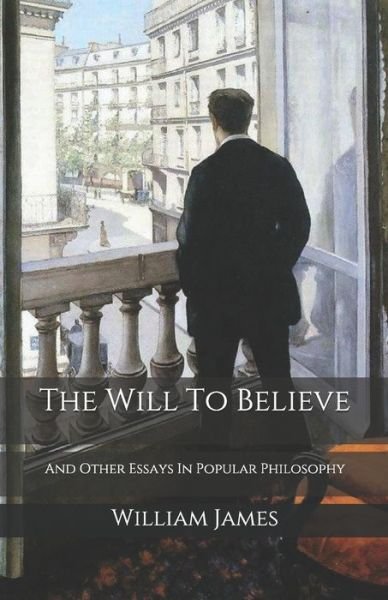 Cover for William James · The Will To Believe (Paperback Book) (2020)