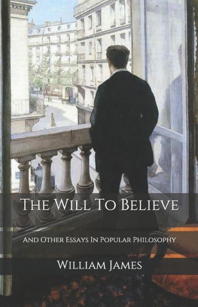 Cover for William James · The Will To Believe (Taschenbuch) (2020)