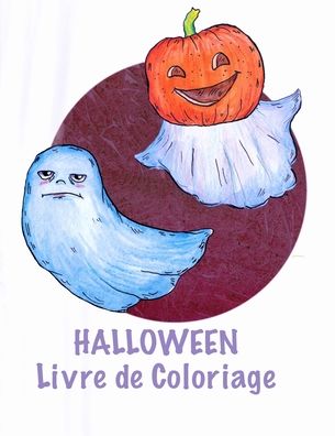 Cover for Salome Leroy · Halloween Livre de ?oloriage (Paperback Book) (2020)