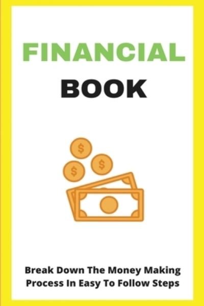 Cover for Rebbecca Ellsbury · Financial Book (Pocketbok) (2021)