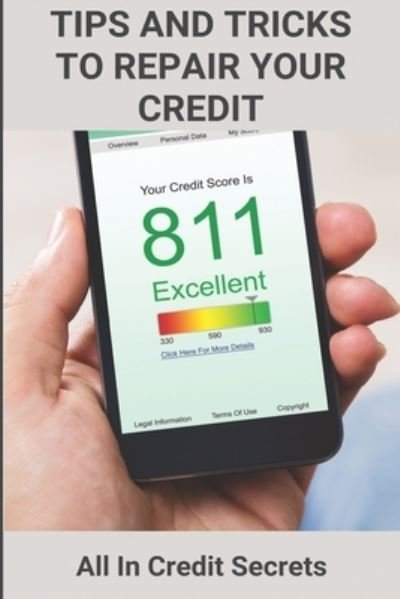Cover for Aura Burnett · Tips And Tricks To Repair Your Credit (Pocketbok) (2021)