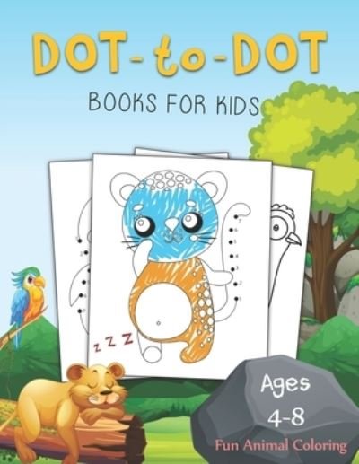 Cover for Jj Dot2dot · Dot to Dot Books for Kids Ages 4-8 Fun Animal Coloring: The Bear Dot to Dot Books for Kids Ages 4-8 Fun Animal Coloring: Connect The Dots Books for Kids Age 3, 4, 5, 6, 7, 8 Coloring Book for Kids (Boys &amp; Girls Connect The Dots Activity Books) (Pocketbok) (2021)