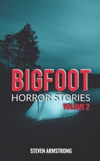 Cover for Steven Armstrong · Bigfoot Horror Stories (Bok) (2021)