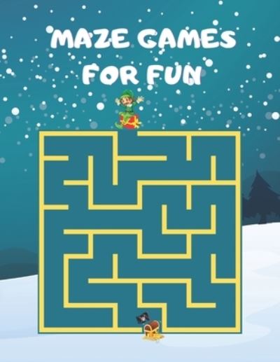 Cover for Gaetana Nour · Maze Games For Fun (Paperback Book) (2021)