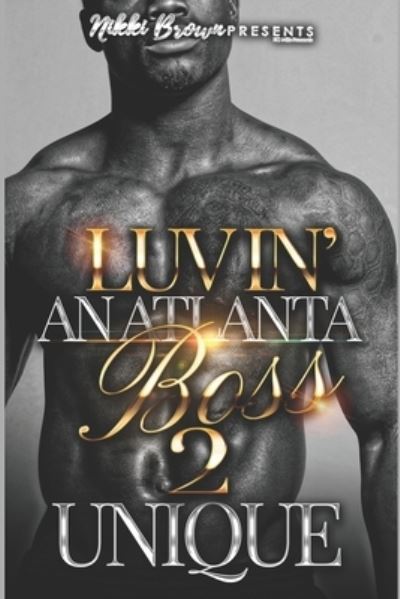 Cover for Unique · Luvin' An Atlanta Boss 2 (Taschenbuch) (2021)