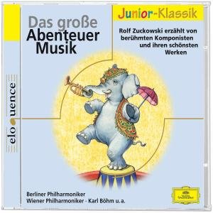 Das Grosse Abenteuer Musik - Rolf Zuckowski - Musik - ELOQUENCE - 0028944285567 - 7. maj 2009