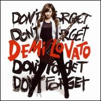 DonT Forget - Demi Lovato - Musiikki - HOLLYWOOD - 0050087123567 - maanantai 22. syyskuuta 2008