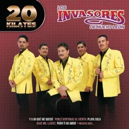 Cover for Invasores De Nuevo Leon · 20 Kilates (CD) (2014)