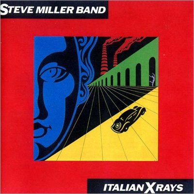 Cover for Steve Miller Band · Italian X-ray's (CD) [Reissue edition] (2022)