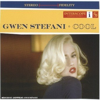 Cover for Gwen Stefani · Cool (SCD) (2005)