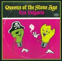 Era Vulgaris - Queens of the Stone Age - Musiikki - ROCK - 0602517346567 - tiistai 12. kesäkuuta 2007