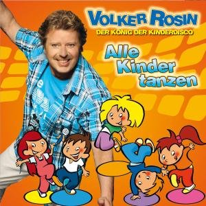 Alle Kinder Tanzen - Volker Rosin - Musik - KARUSSELL - 0602537005567 - 24 augusti 2012