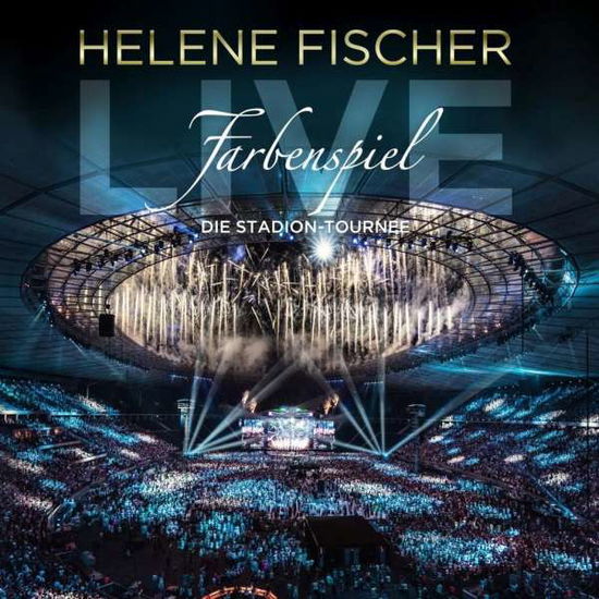 Farbenspiel Live - Die Stadion Tournee - Helene Fischer - Musiikki - POLYDOR - 0602547538567 - perjantai 4. syyskuuta 2015