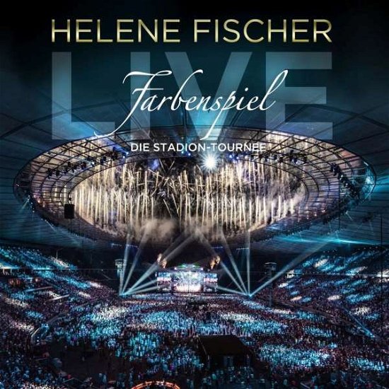 Cover for Helene Fischer · Farbenspiel Live - Die Stadion Tournee (CD) (2015)