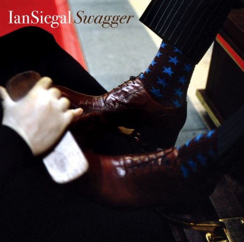 Swagger - Ian Siegal - Musikk - NUGENE - 0689076112567 - 17. desember 2021