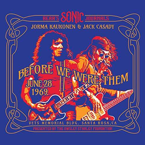 Cover for Kaukonen, Jorma &amp; Jack Casady · Bears Sonic Journals: Before We Were Them (CD) (2019)