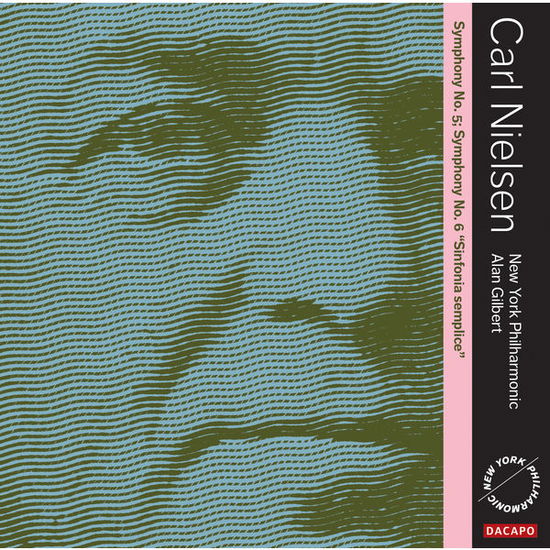 Symphonies 5 & 6 - Carl Nielsen - Musik - DACAPO - 0747313162567 - 23 februari 2015