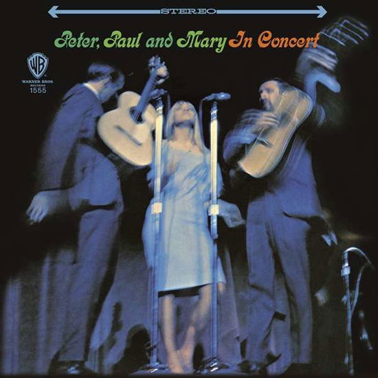 In Concert - Peter, Paul & Mary - Muziek - ANALOGUE PRODUCTIONS - 0753088155567 - 22 maart 2019