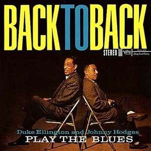 Back To Back - Duke Ellington - Muzyka - ANALOGUE PRODUCTIONS - 0753088605567 - 30 czerwca 1990