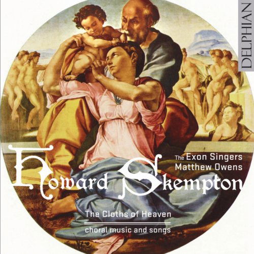 Cloths of Heaven - H. Skempton - Musik - DELPHIAN - 0801918340567 - 25. august 2008