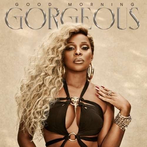 Cover for Mary J. Blige · Good Morning Gorgeous (CD) (2022)
