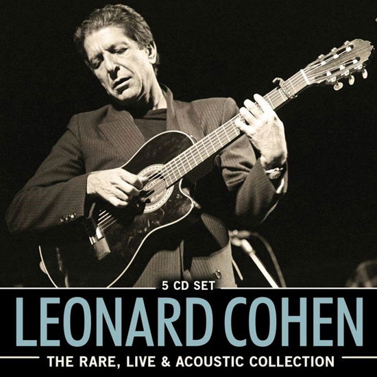 Cover for Leonard Cohen · The Rare, Live &amp; Acoustic Collection Radio Broadca (CD) (2022)