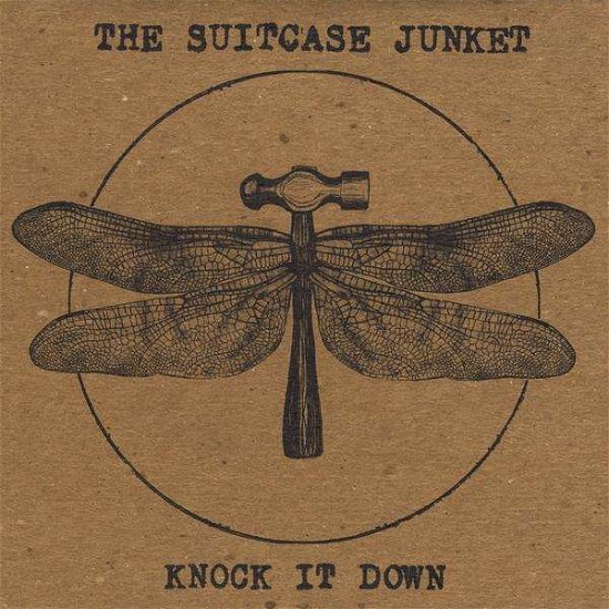 Cover for Suitcase Junket · Knock It Down (CD) (2011)