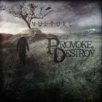 Cover for Destroy Provoke · Vulture (CD) (2014)