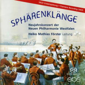 Spharenklange: Nieuwjaarsconcert 20 - J. Strauss - Music - EBS - 4013106061567 - July 3, 2009