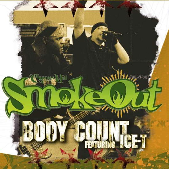 Smoke out Festival Present - Body Count Feat. Ice-t - Movies - EARMUSIC - 4029759169567 - July 2, 2021